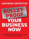 Bulletproof Your Business Now (eBook)